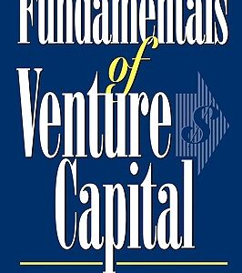 Fundamentals of Venture Capital